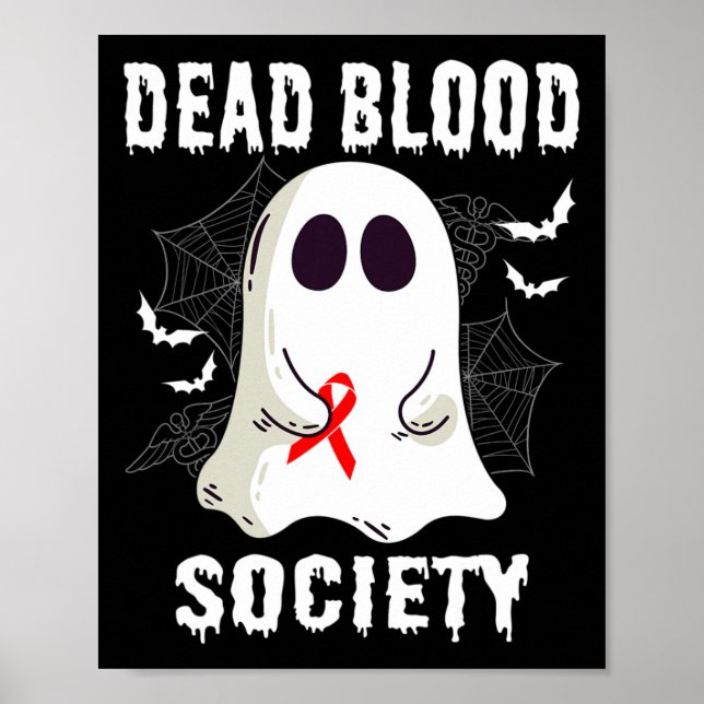 Ghost Dead Blood Society Blood Cancer Awareness Ha Poster (Front)