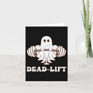 Ghost Dead Lift Groovy Fitness Spooky Funny Hallow Card