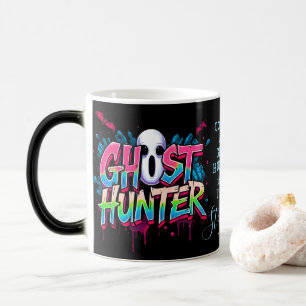 Ghost Hunter Paranormal Graffiti Quote Black Magic Mug