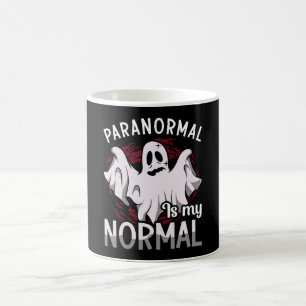 Ghost Hunter Paranormal Is My Normal Ghost Hunting Coffee Mug