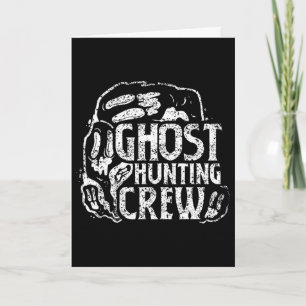 Ghost Hunting Crew Ghosts Hunt Hunter  Card