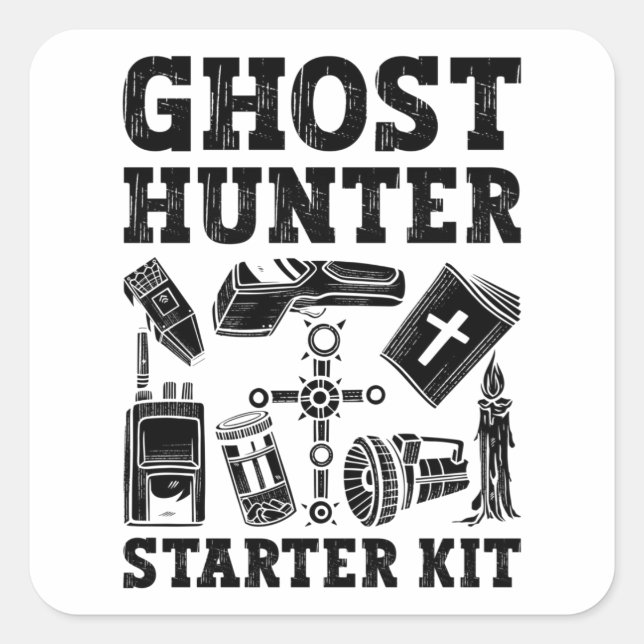 Ghost Hunting Ghost Hunter Starter Kit Paranormal Square Sticker (Front)