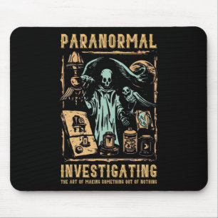Ghost Hunting Investigator Design Paranormal Inves Mouse Pad