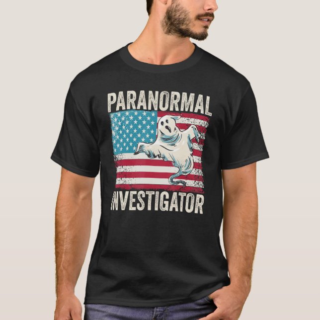 Ghost Hunting Paranormal Investigator 2 T-Shirt (Front)