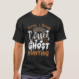 Ghost Hunting Paranormal Investigator T-Shirt