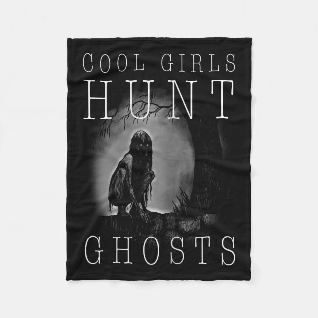 Ghost Hunting Shirt Funny Ghosthunter Girl Paranor Fleece Blanket (Front)