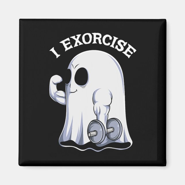 Ghost I Exorcise Fun Gym Exercise Workout Spooky H Magnet (Front)