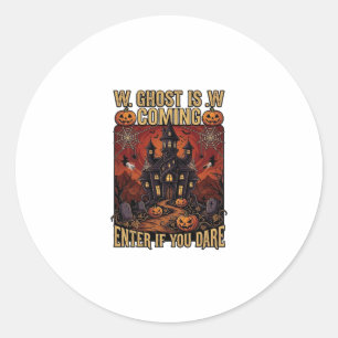 Ghost Is Coming Halloween Haunted House Pumpkins B Classic Round Sticker