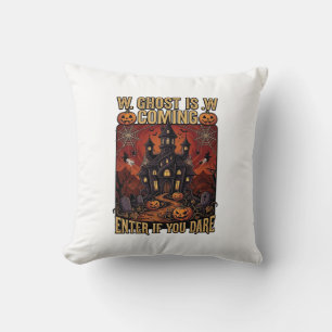 Ghost Is Coming Halloween Haunted House Pumpkins B Throw Pillow