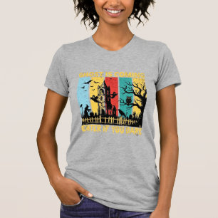 Ghost Is Coming Halloween Haunted House Witch Owl_ T-Shirt