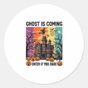 Ghost Is Coming Halloween Haunted House Witch Pump Classic Round Sticker
