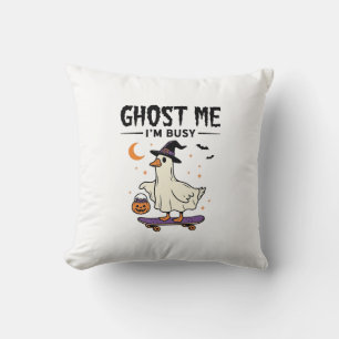 Ghost Me Im Busy Halloween Goose Skateboard Throw Pillow