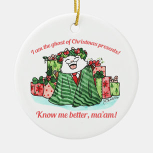 Ghost of Christmas presents Ceramic Ornament