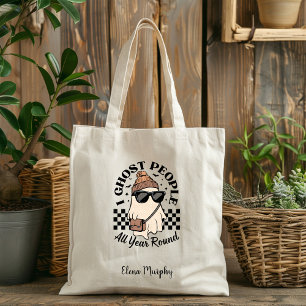 Ghost People All Year Round Funny Custom Halloween Tote Bag