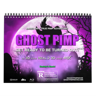 Ghost Pimp Calendar