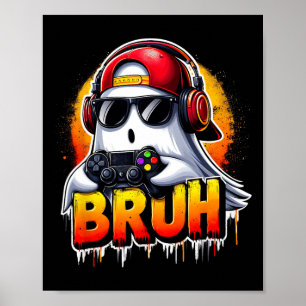 Ghost Video Game Bruh Halloween Gaming Controller  Poster