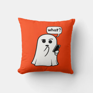 Ghost with Phone "What?" Throw Pillow