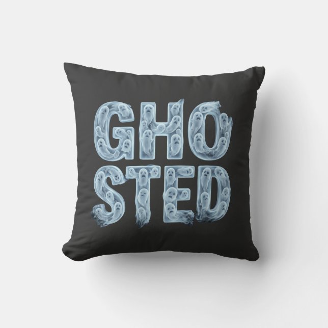 Ghosted Translucent Ghost Typography Funny Dating  Throw Pillow (Front)