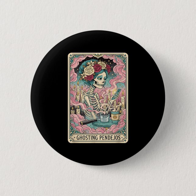 Ghosting Pendejos Funny Día De Los Muertos Tarot C 2 Inch Round Button (Front)