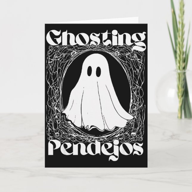 Ghosting Pendejos Funny Mexican Ghost Halloween Hi Card (Front)
