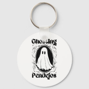 Ghosting Pendejos Funny Mexican Ghost Halloween (o Keychain