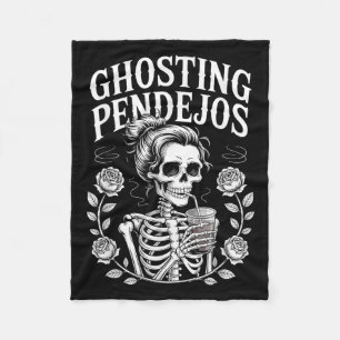 Ghosting Pendejos Halloween Funny Spooky Quote Fleece Blanket