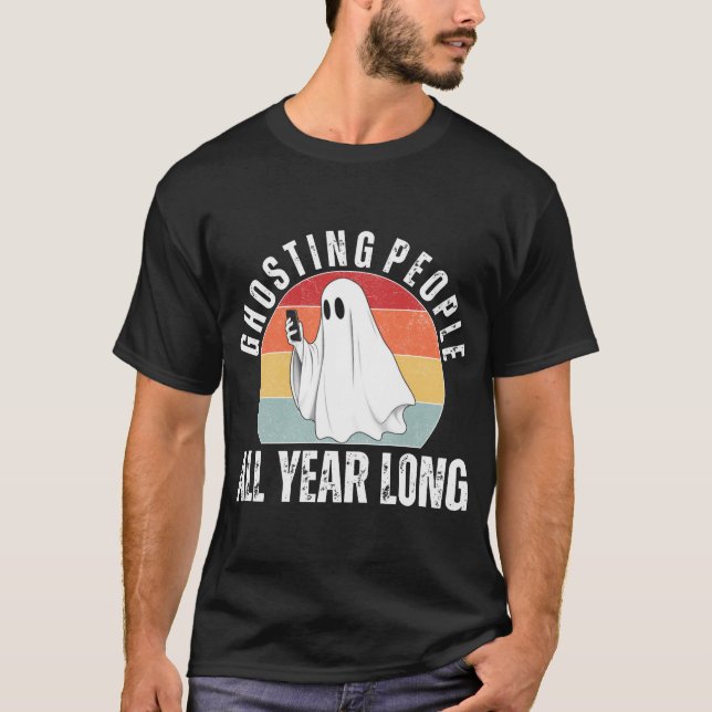  Ghosting People All  T-Shirt (Front)