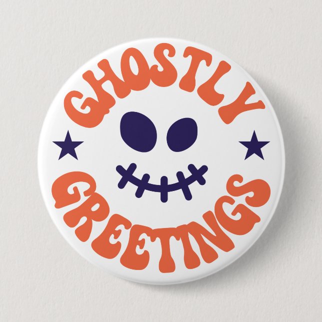 ghostly greetings,halloween 3 inch round button (Front)