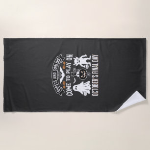 Ghosts and Goblins Halloween October Final Day_1 Beach Towel