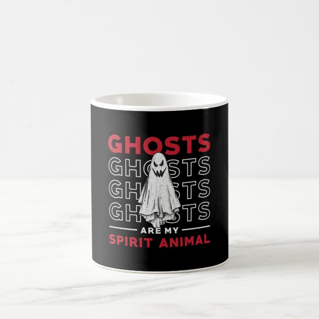 Ghosts Are My Spirit Animal Ghost Hunting Hunter Coffee Mug (Center)
