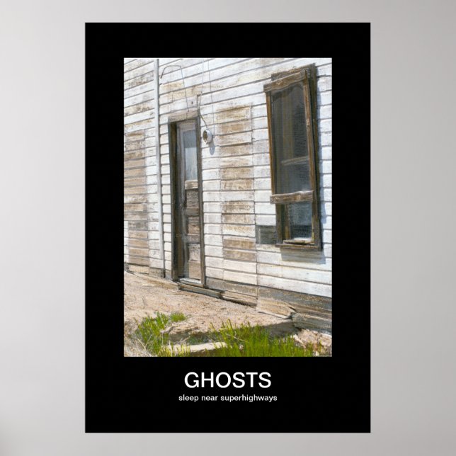 Ghosts Demotivational Poster (Front)