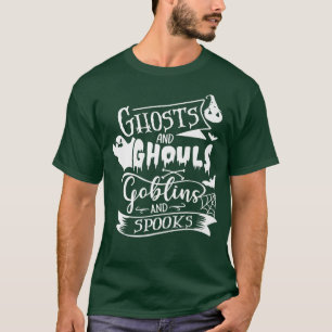 Ghosts Goblins Ghouls Funny Women's Halloween  T-Shirt