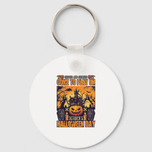 Ghosts Goblins Halloween Come Play October Haunted Keychain