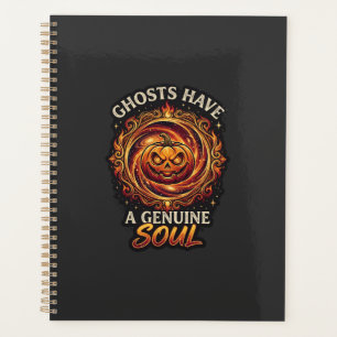 Ghosts Have Genuine Soul Haloween Pumpkin Fire Swi Planner