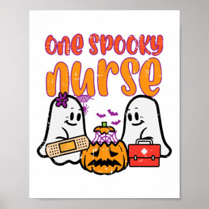Ghosts One Spooky Nurse Halloween Nurse Fall Scrub Poster