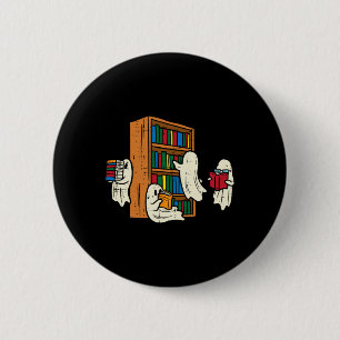 Ghosts Reading Books Teacher Halloween Librarian B 2 Inch Round Button