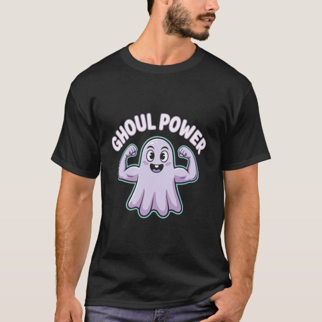 Ghoul Power Funny Ghosts Halloween Tee (Front)