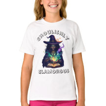 ghoulishly glamorous! Halloween witch T-Shirt
