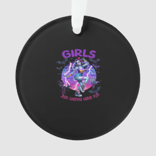 Ghouls Just To Have Fun Ornament