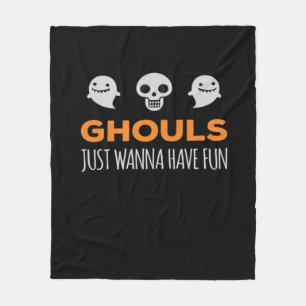 Ghouls Just Wanna Have Fun Autumn Aesthetic Fleece Blanket
