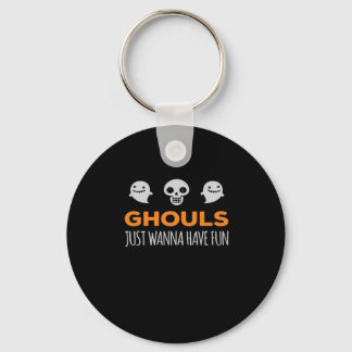 Ghouls Just Wanna Have Fun Autumn Aesthetic Keychain