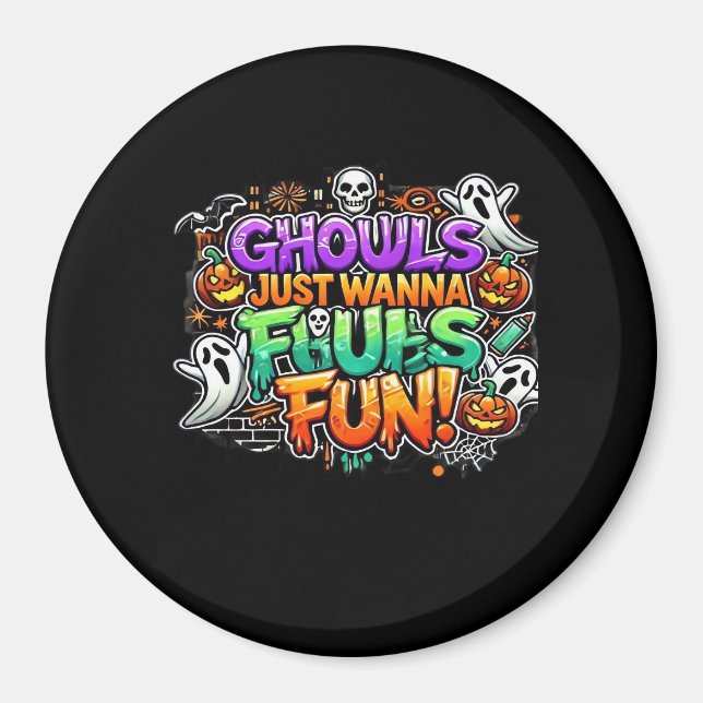 Ghouls Just Wanna Have Fun – Autumn Ghouls Magnet (Front)