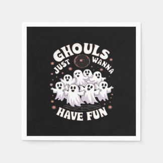 Ghouls Just Wanna Have Fun Basic Design Napkin
