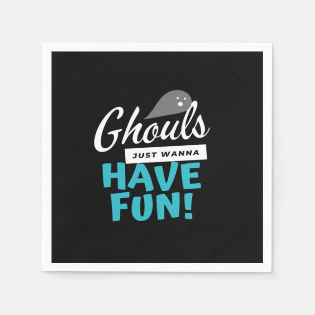 Ghouls Just Wanna Have Fun Basic Vibes Napkin (Front)