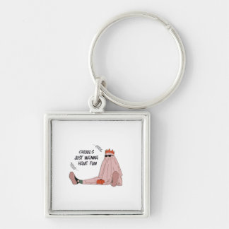 Ghouls Just Wanna Have Fun Classic Slogan Keychain
