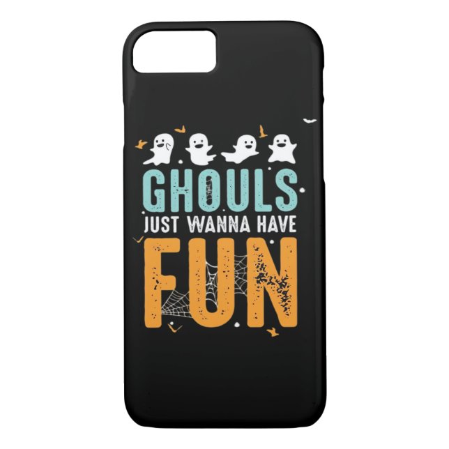 Ghouls Just Wanna Have Fun Funny Halloween Costume Case-Mate iPhone Case (Back)