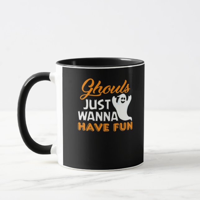 Ghouls Just Wanna Have Fun Funny Halloween Print Mug (Left)