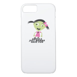 Ghouls Just Wanna Have Fun Funny Quote Case-Mate iPhone Case