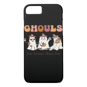 Ghouls Just Wanna Have Fun Funny Quote Case-Mate iPhone Case