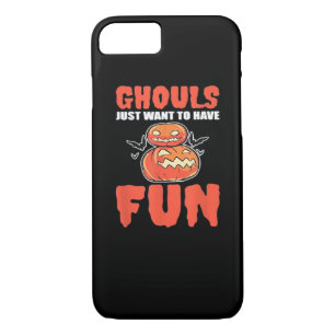 Ghouls Just Wanna Have Fun Funny Style Case-Mate iPhone Case